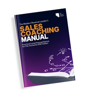 The Modern Revenue Leader's Sales Coaching Manual