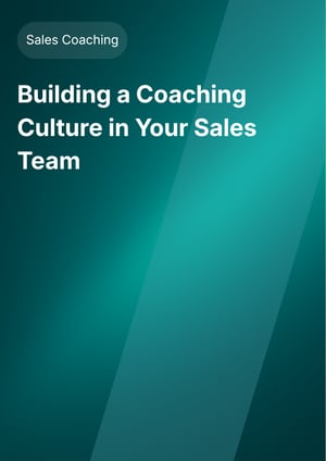 Building a coaching culture in your sales team