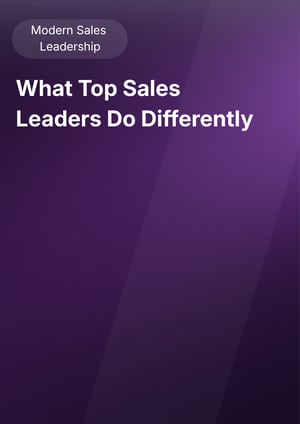 What Top Sales Leaders Do Differently