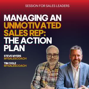 Managing An Unmotivated Sales Rep: The Action Plan
