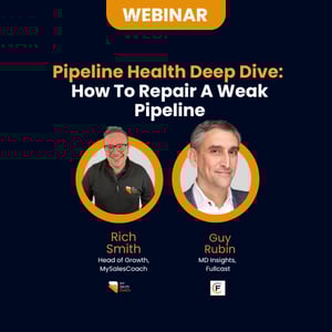 Pipeline Health Deep Dive: How To Repair A Weak Pipeline