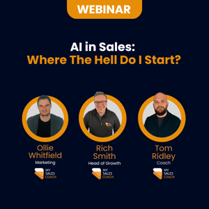 AI in Sales:  Where The Hell Do I Start?