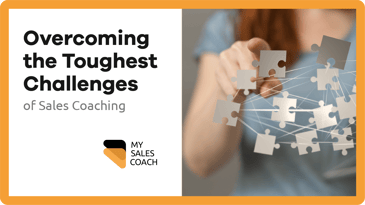 Toughest Challenges of Sales Coaching