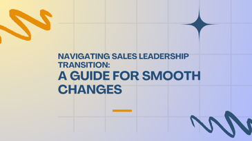 sales leadership transition