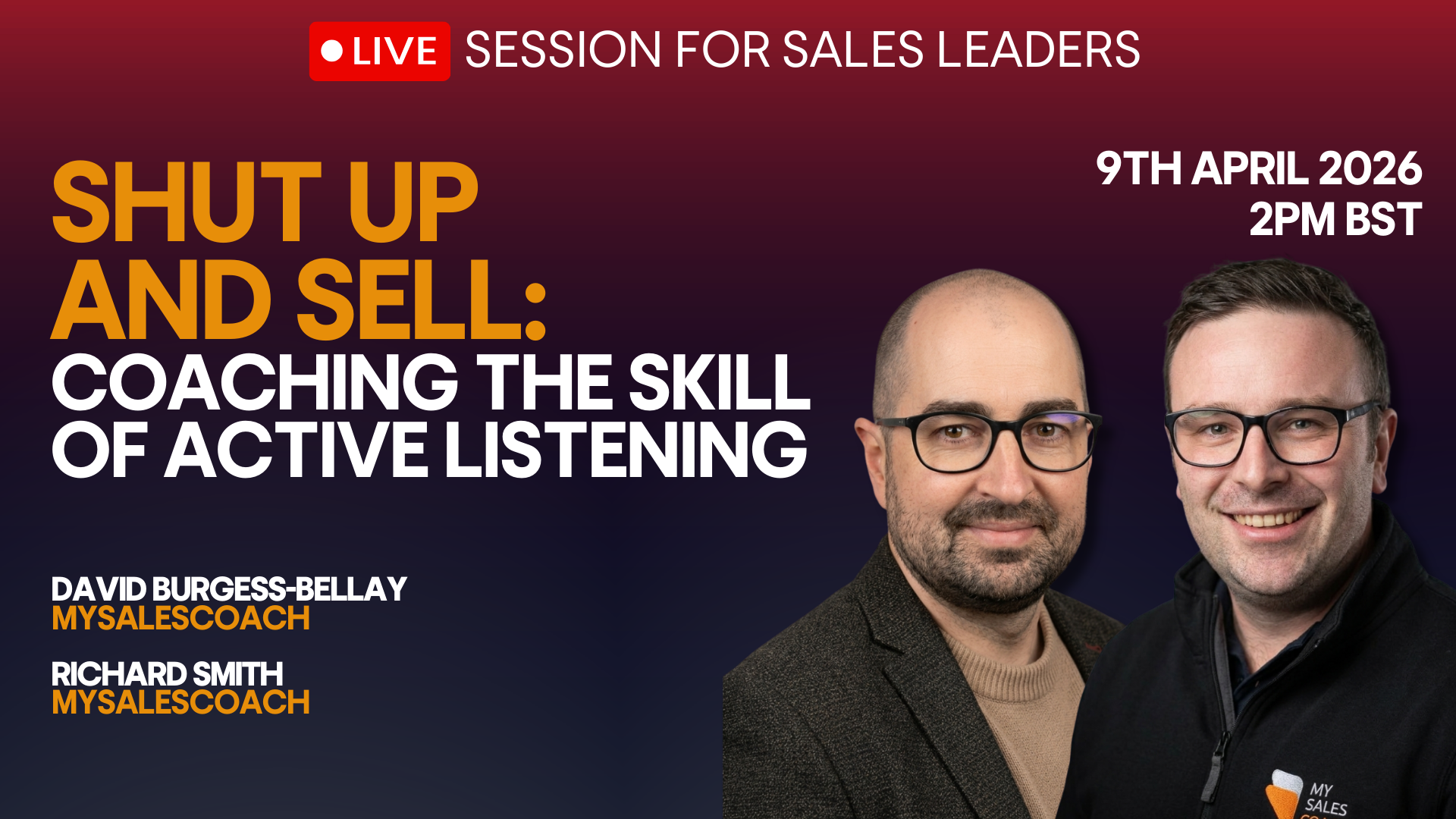 Shut Up and Sell: Coaching The Skill of Active Listening